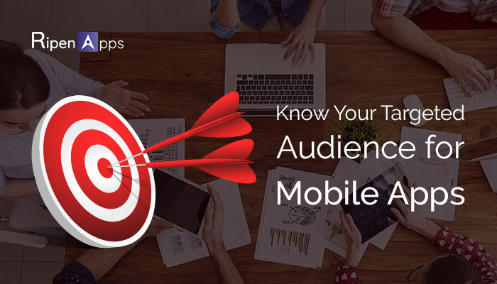 targeted audience for mobile apps