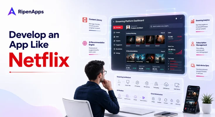 Develop an App Like Netflix