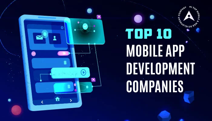 List of Top Mobile App Development Companies of 2022