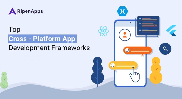 Top Cross-platform App Development Frameworks