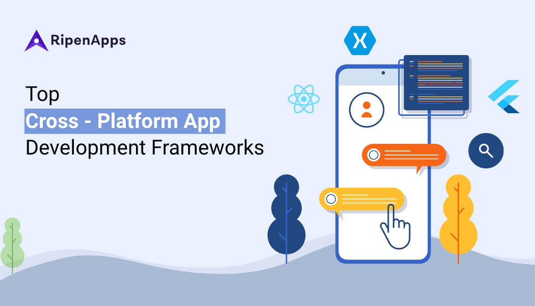 Top Cross-platform App Development Frameworks