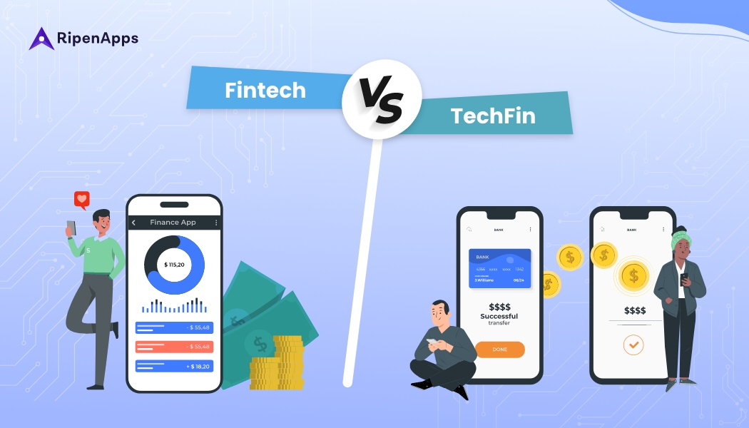 Fintech Vs. TechFin The Future Of Finance And Banking