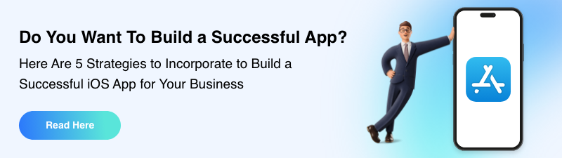 5-Strategies-to-Incorporate-to-Build-a-Successful-iOS-App-CTA