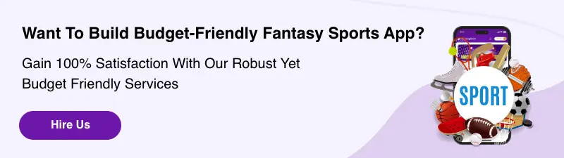 Build A Budget-Friendly Fantasy Sports App
