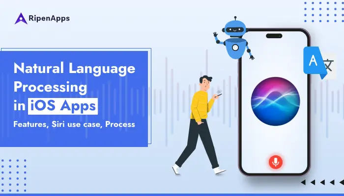 Natural Language Processing in iOS Apps Features Siri use case Process