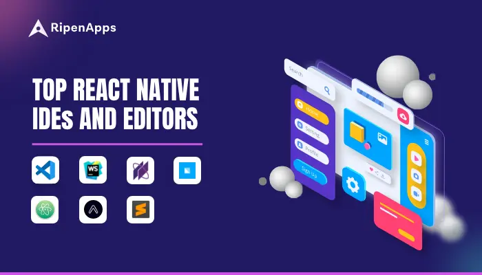 Top React Native IDEs and Editors