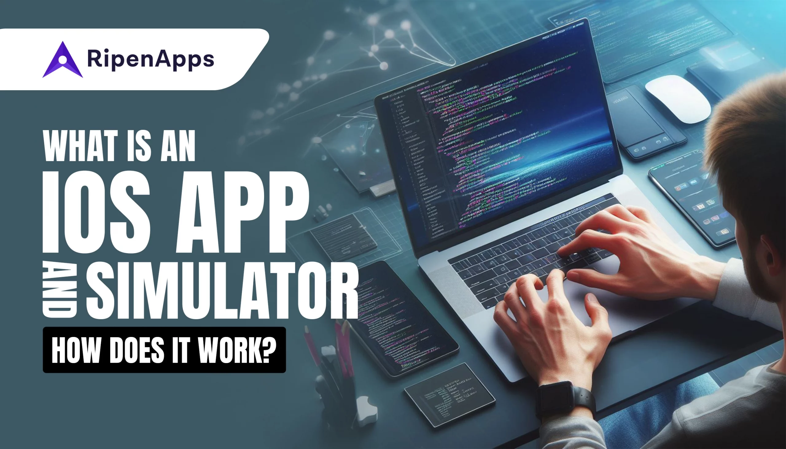 What is an iOS App Simulator and How Does it Work