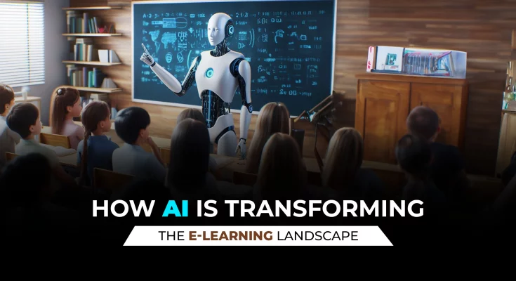 How AI is Transforming the Elearning Landscape