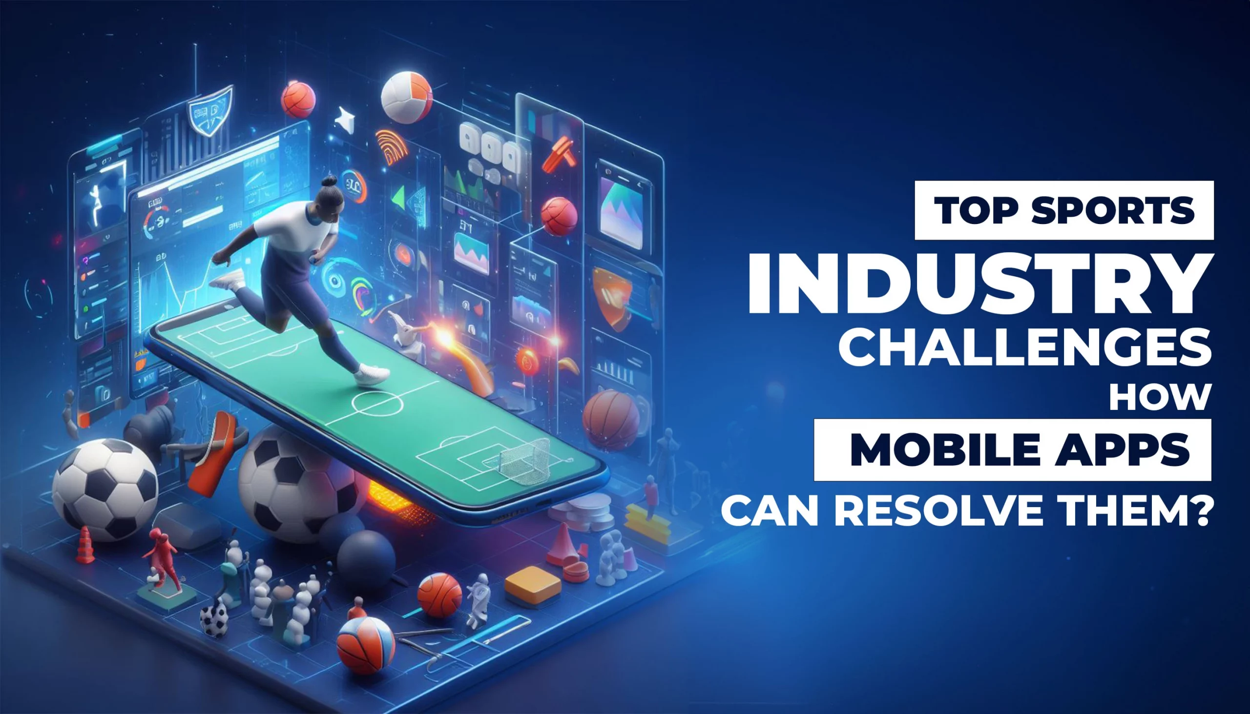 How mobile app solutions can transform the fitness & sports industry?