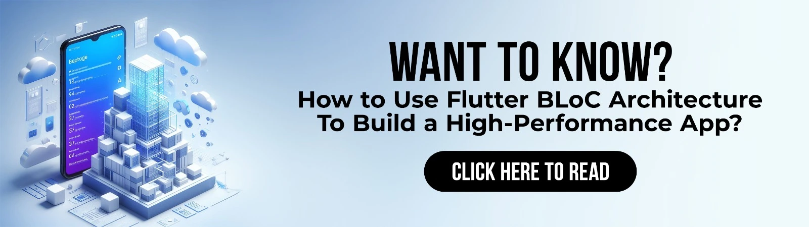How to Use Flutter BLoC Architecture to Build High-Performance App