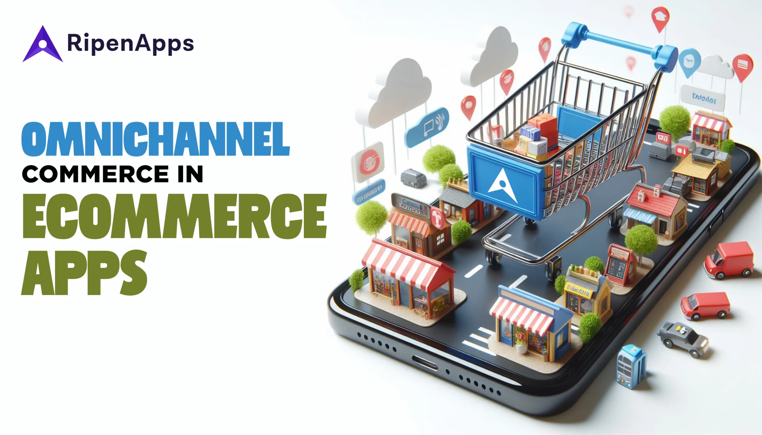 Omnichannel Commerce in Ecommerce Apps