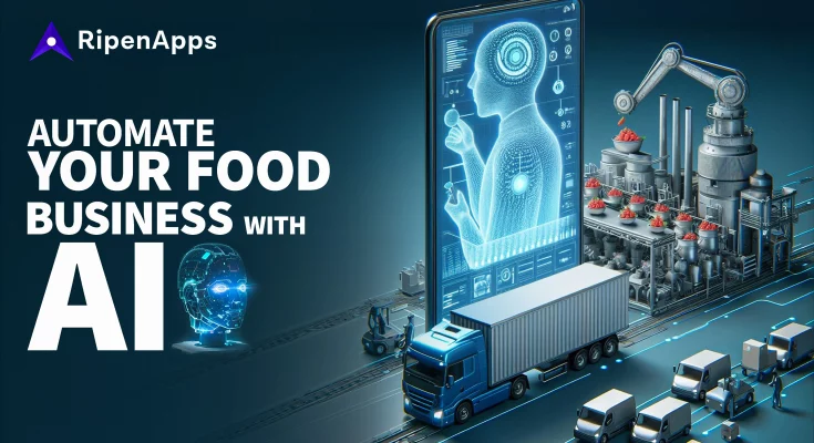 How is AI leveraging the food businesses with automation