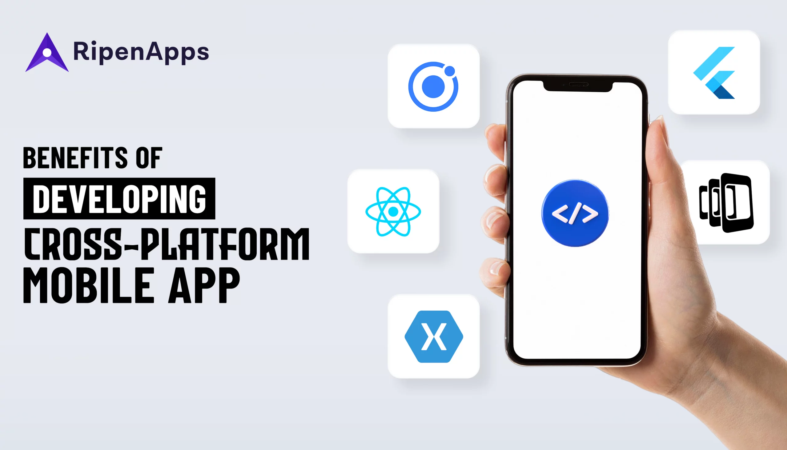 Benefits-Of-Developing-A-Cross-Platform-Mobile-App