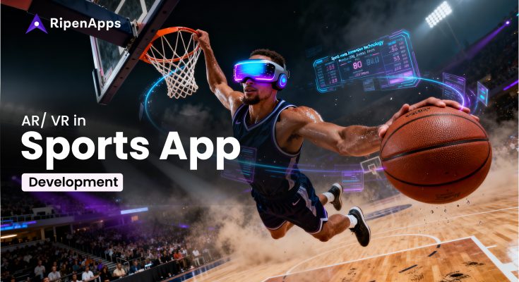 AR and VR in Sports Apps