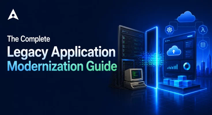 Legacy Application Modernization