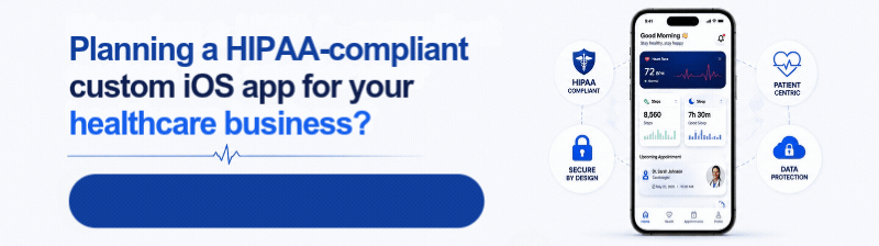 Talk to Our Healthcare iOS App Experts!