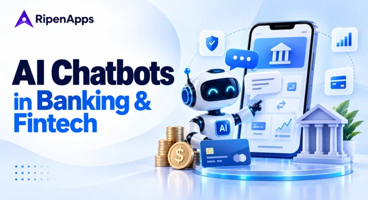 AI Chatbots in Banking & Fintech