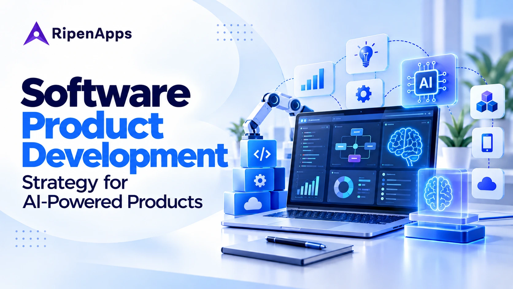 Software Product Development Strategy: Planning for AI-Driven Product Success