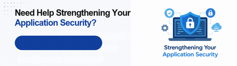Strengthening Your Application Security contact us
