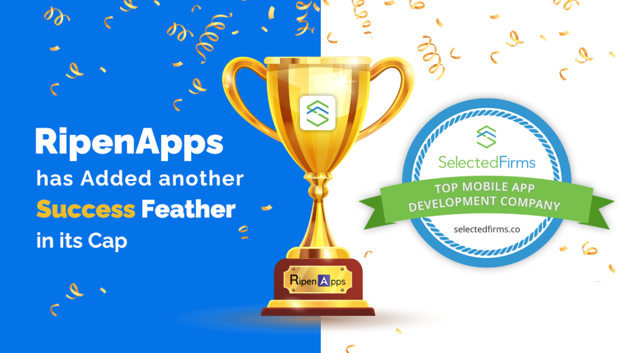 Ripenapps Is Recognized As The Top Ios App Development Company In Usa By Selectedfirms