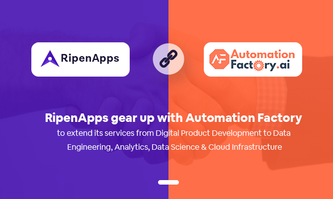 RipenApps Collaborate with Automation Factory to Optimize the Software Development & Digital Transformation Ecosystem.png